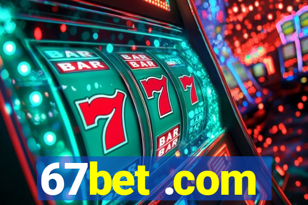 67bet .com